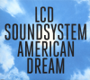 jukebox.php?image=micro.png&group=LCD+Soundsystem&album=American+Dream