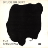 jukebox.php?image=micro.png&group=Bruce+Gilbert&album=The+Shivering+Man