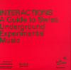 jukebox.php?image=micro.png&group=Various&album=Interactions%3A+A+Guide+to+Swiss+Underground+Experimental+Music+(2)