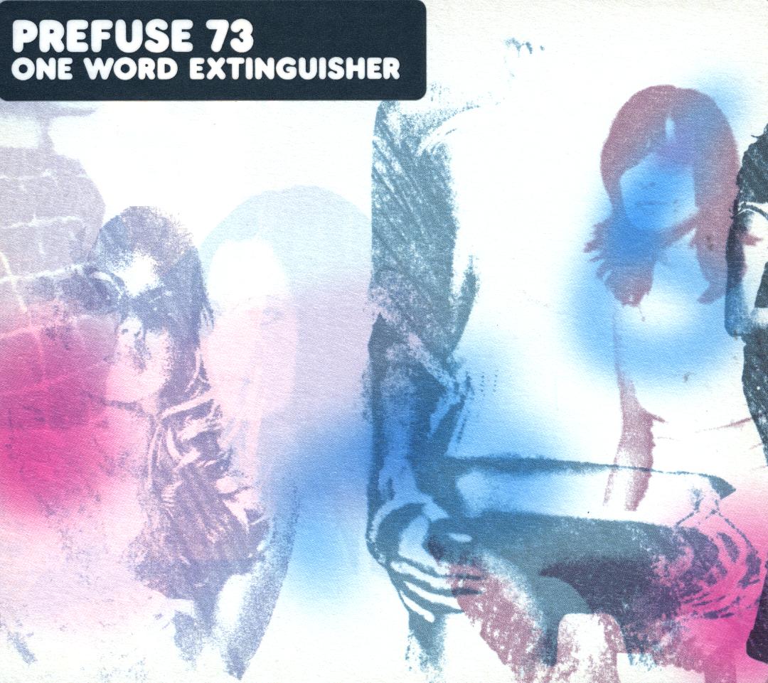 https://quimby.gnus.org/circus/jukebox.php?image=sleeve.jpg&amp;group=Prefuse%2073&amp;album=One%20Word%20Extinguisher